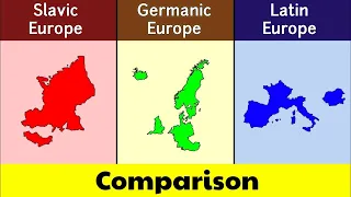 Slavic Europe vs Germanic Europe vs Latin Europe   Europe   Ethnic groups   Comparison