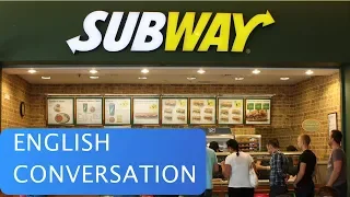 Ordering at Subway in English