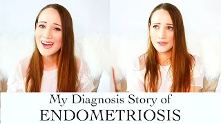 My Endometriosis Diagnosis Story