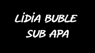 Lidia Buble - Sub apa (Versuri)