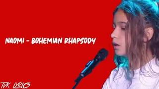 Naomi - Bohemian Rhapsody (Queen) | Lyrics | Blind Auditions | The Voice Kids France 2020