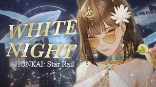 【Cover】Honkai: Star Rail EP 'WHITE NIGHT' | Cover by Serafina