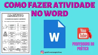 COMO FAZER ATIVIDADE NO WORD.