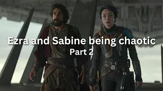 Sabine and Ezra being peak chaotic Star Wars PART 2 | Ahsoka Episode 8