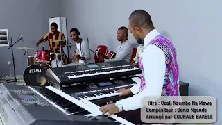 Ozali Nzambe na Mawa version instrumentale par Courage Bakele