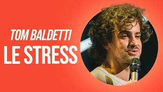 TOM BALDETTI - LE STRESS