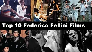 Top 10 Federico Fellini Films Part 2