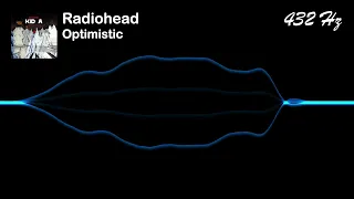 Radiohead - Optimistic [432 Hz]