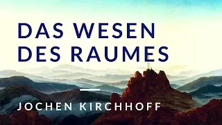 Das Wesen des Raumes