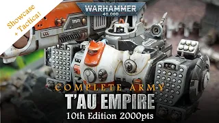 10th Edition T'AU EMPIRE 2000pts Complete Army Warhammer 40K Showcase + Tactica