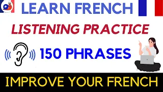 French Listening Practice - Improve Your Comprehension