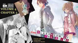 [Chapter 3] Classroom of the Elite Volume 4 Web novel Compilation Arena