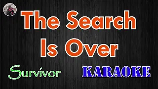 The Search Is Over / Survivor (Karaoke Version Full HD)