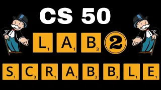 CS50 Lab 2 - Scrabble Walkthrough (Step by Step Walkthrough for Beginners)