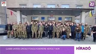 Tv21 Ungvár -Újabb ukrán-orosz fogolycserére került sor