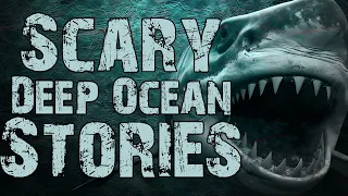 True Scary Deep Ocean Stories To Help You Fall Asleep | ocean and wave sounds