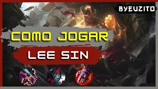 [LEE SIN JG] COMO JOGAR DE LEE SIN [ATUALIZADO] | GAMEPLAY EXPLICATIVA | League of Legends