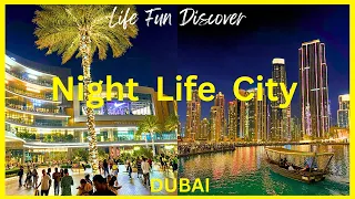 Night Life City Dubai