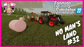 Wrapping GRASS bales! - No Man's Land - Timelaps - #32 - Farming Simulator 22