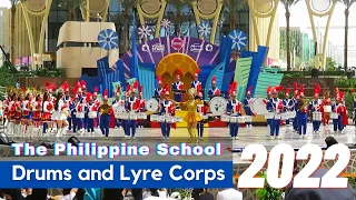 The Philippine School Dubai Drums and Lyre Corps 2022 - Al Wasl Dome, Dubai Expo