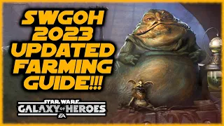 My All New, Updated, Free/Pay to Play 2023 SWGOH Farming Guide!!!!