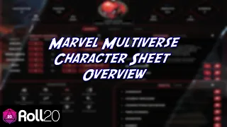 Marvel Multiverse Character Sheet Overview for Roll20