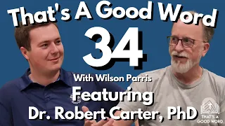 Creation vs. Evolution | Dr. Rober Carter, Creation Ministries | That's A Good Word #34