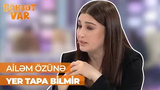 Söhbət var | Dilarə Əliyeva anasının ürək yanğısından danışdı | Kaş mən ölərdim, Oqtay yox