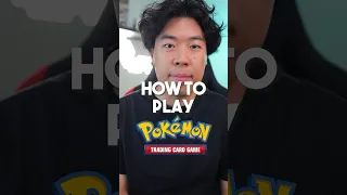 How To Play The Pokémon TCG: PART 1 The Basics