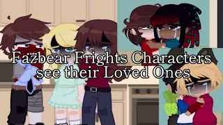 Fazbear Frights Characters see their Loved Ones | FNaF Books | Gacha Club