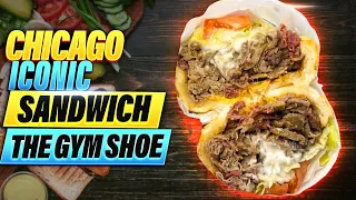 Chicago’s Iconic - Gym Shoe Sandwich