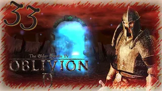 Прохождение The Elder Scrolls IV: Oblivion - Часть 33 (Лорды Даэдра Ч.2)