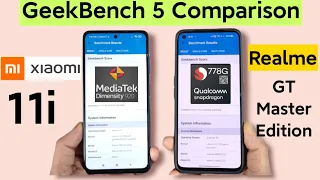 Xiaomi 11i vs Realme GT Master Edition GeekBench 5 Comparison Snapdragon 778G vs Dimensity 920 🔥🔥🔥