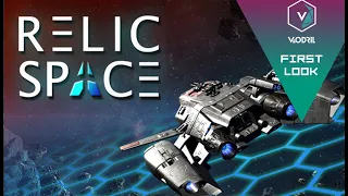 First Look - Relic Space- Space Sci-fi Tactical RPG -