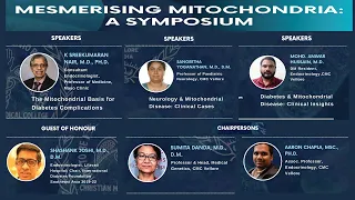 Mesmerizing Mitchondrial a symposium: Pathophysiology, Genetics and Clinical Cases.