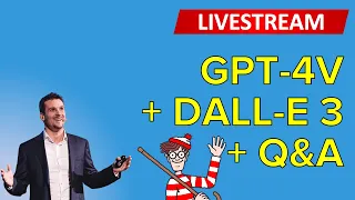 GPT-4V + DALL-E 3 + Q&A... - LifeArchitect.ai LIVE