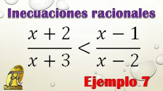 Inecuaciones racionales  | Ejemplo 7