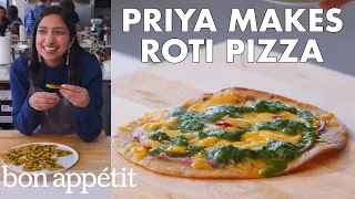 Priya Makes Roti Pizza with Cilantro Chutney | From the Test Kitchen | Bon Appétit
