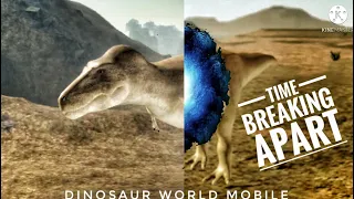 Dinosaur world mobile but time is breaking apart