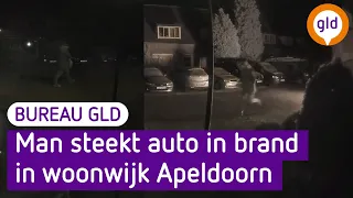 Politie zoekt man die auto in brand stak | Bureau GLD