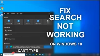 Fix Search Not Working/Can't Type On Windows 10 - 5 Ways