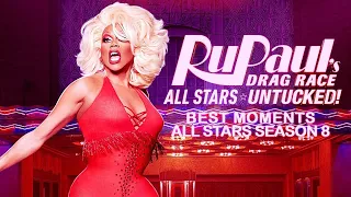 Best Moments of Untucked! - RuPaul's Drag Race - All Stars 8