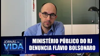 Ministério Público do RJ denuncia Flávio Bolsonaro - Avança Democracia - Jornal da Vida - 24/11/20