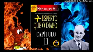 CAPÍTULO 11 - MAIS ESPERTO QUE O DIABO NAPOLEON HILL - AUDIOLIVRO/AUDIOBOOK