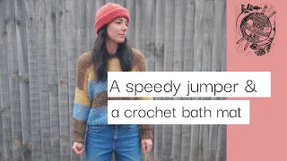 A very speedy jumper & upcycling a crochet bath mat | Ep 60 | Heather & Hops Knitting Podcast