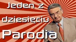 Jeden z dziesięciu - Parodia :D - Część pierwsza!