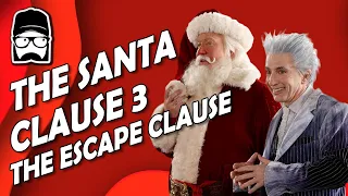 The Santa Claus 3 The Escape Clause Break Down