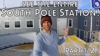 A tour of the Amundsen-Scott South Pole Station - Part 1