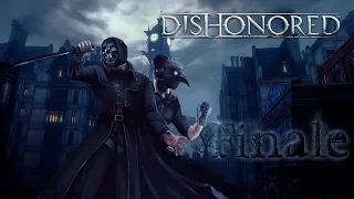 Прохождение Dishonored Финал: Путеводный маяк