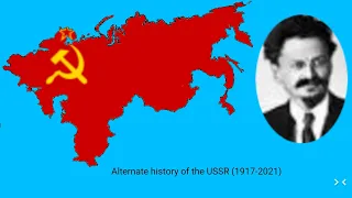 Alternate history of the USSR (1917-2021) (old)